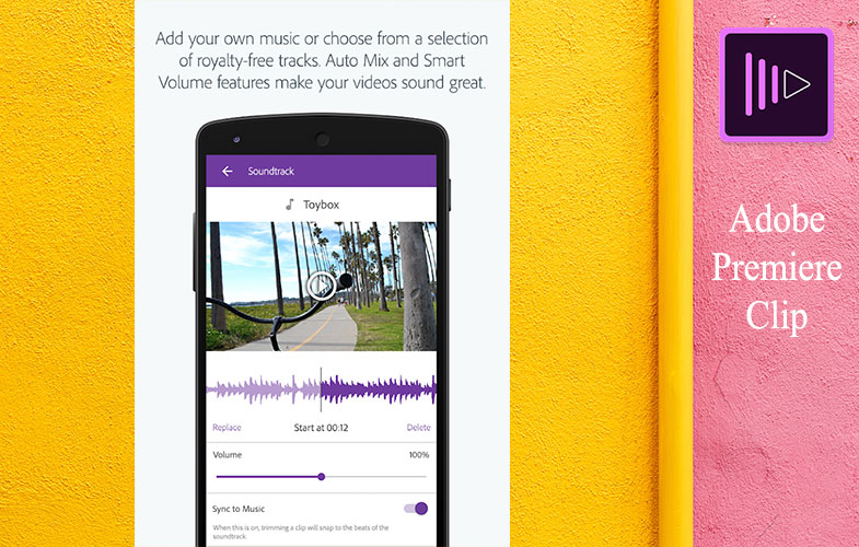 نسخه ی اندرویدی Adobe Premiere Clip منتشر شد