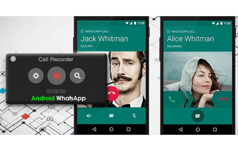 4 روش برای ضبط تماس تصویری واتساپ اندروید